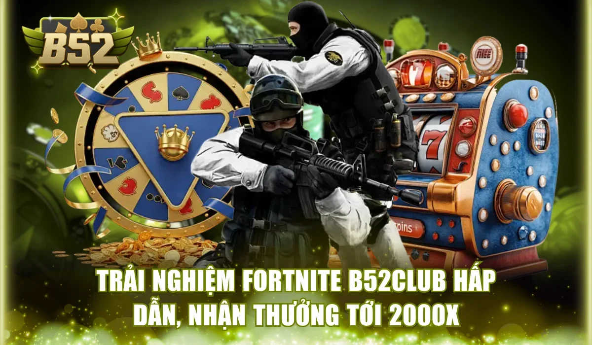 Fortnite B52Club