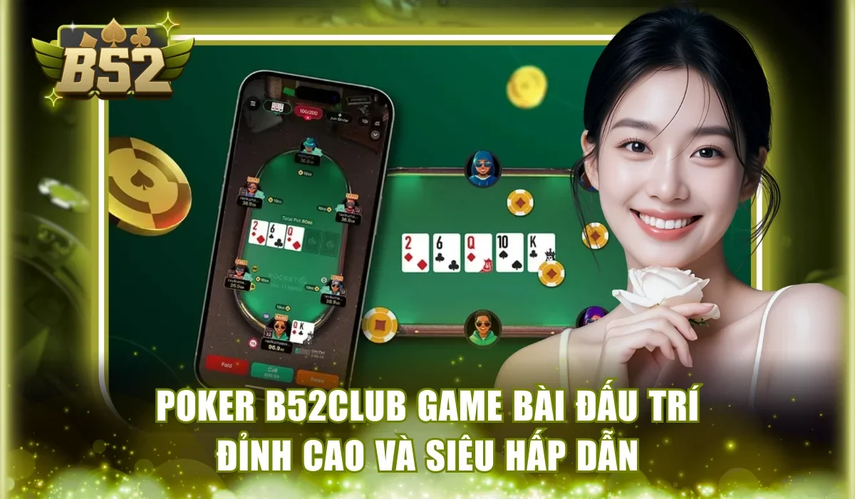 Poker B52Club