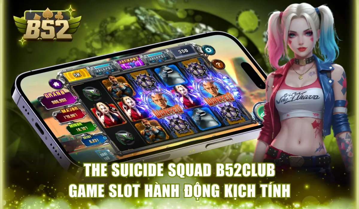 The Suicide Squad B52Club